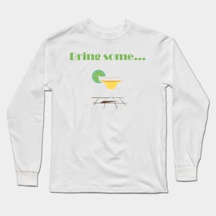 Bring Some ... Cinco De Mayo Day, Celebration Long Sleeve T-Shirt